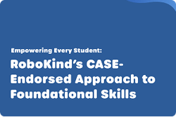 RoboKind Foundational Skills Whitepaper 2025 RoboKind Foundational Skills Whitepaper 2025